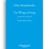 Felix Mendelssohn- On Wings of Song, arranged for double bass and piano by Leon Bosch