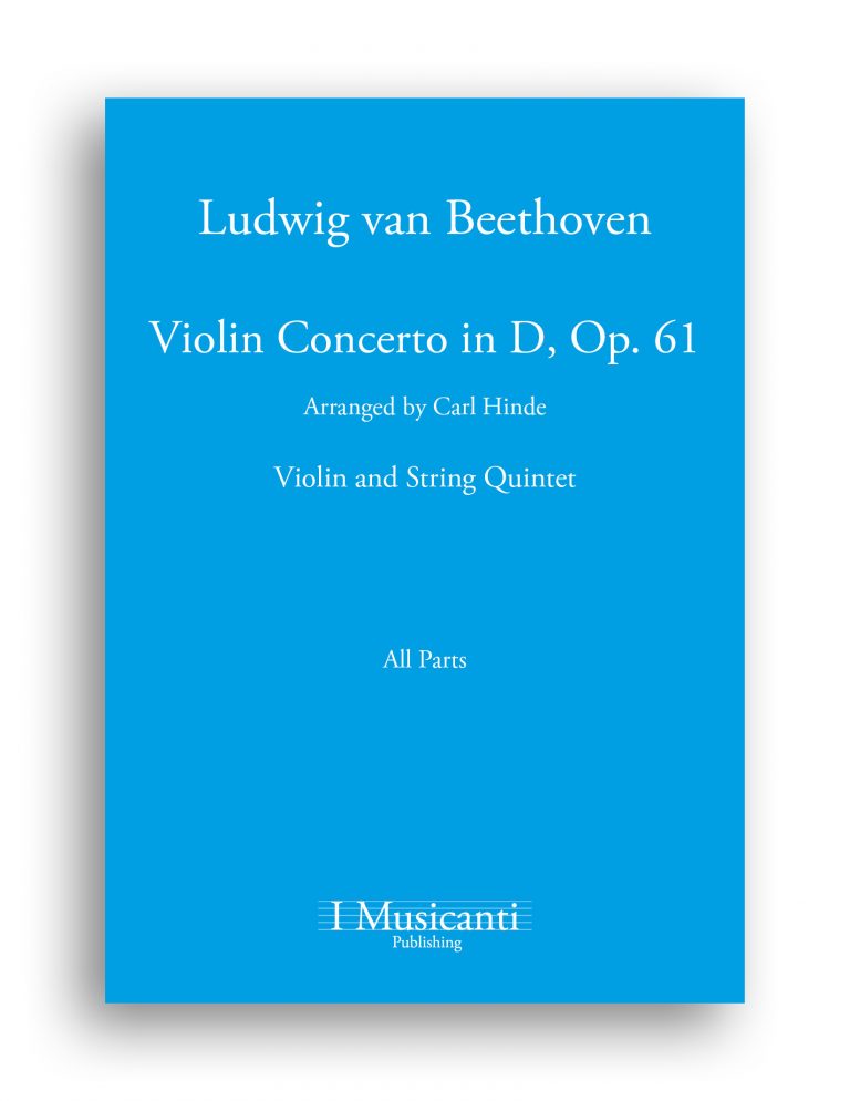Beethoven Violin concerto in D Major quintet arrangement - All Parts
