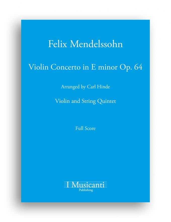 007 Felix Mendelssohn – Violin Concerto in E minor Op. 64 – Full Score