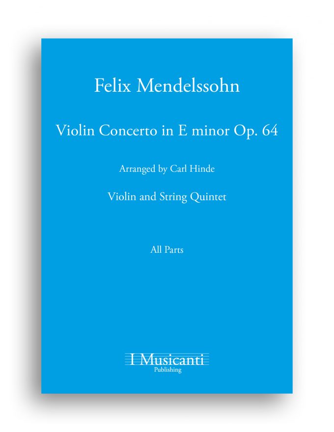 008 Felix Mendelssohn – Violin Concerto in E minor Op. 64 – Parts
