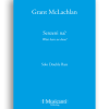 068 Grant McLachlan - Senzeni na?